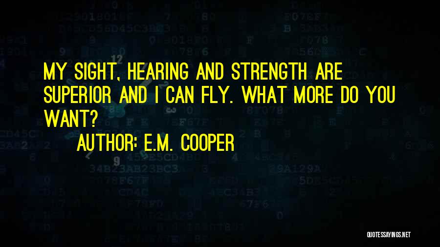 E.M. Cooper Quotes 647977