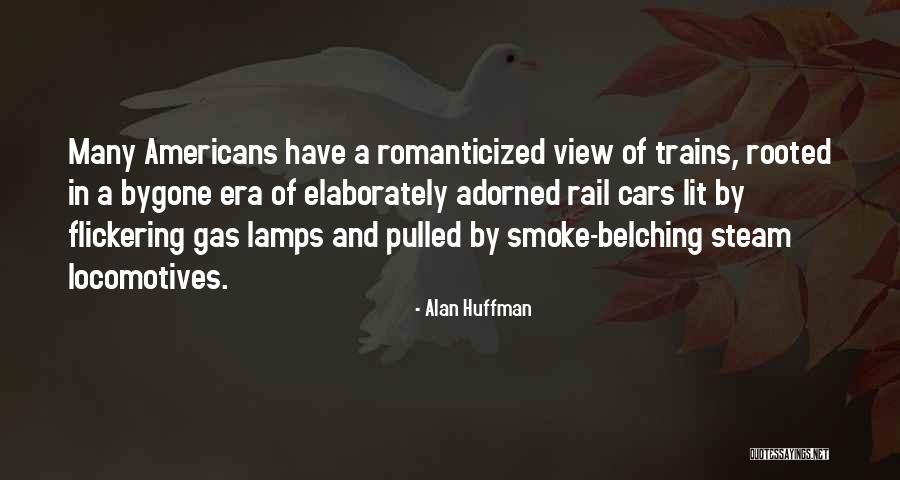 E M D Locomotives Quotes By Alan Huffman E M D Locomotives Quotes By Alan Huffman