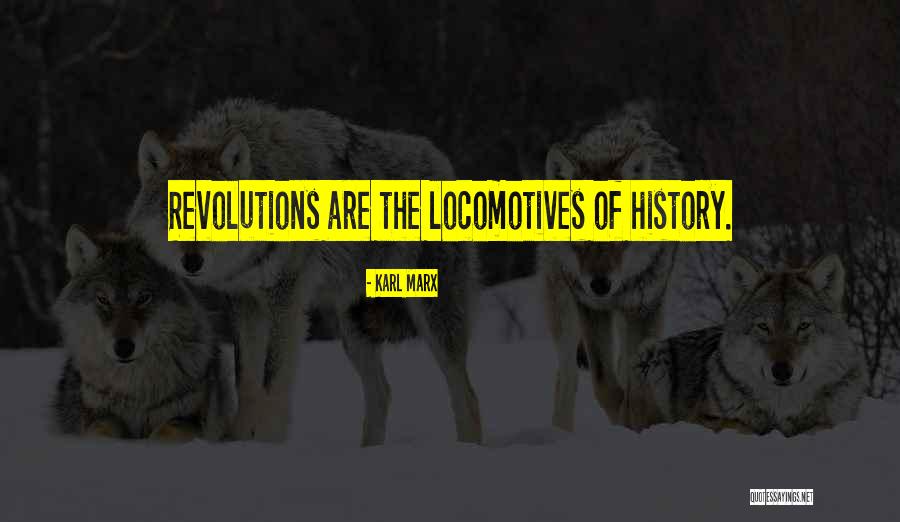 E M D Locomotives Quotes By Karl Marx E M D Locomotives Quotes By Karl Marx