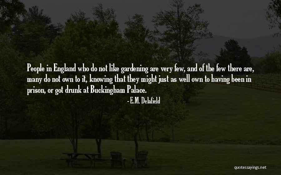 E.M. Delafield Quotes 1534840