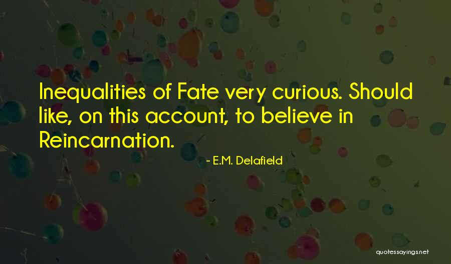 E.M. Delafield Quotes 494041