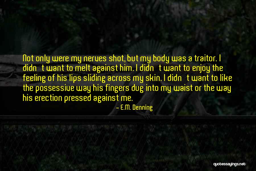 E.M. Denning Quotes 2267696 E.M. Denning Quotes 2267696