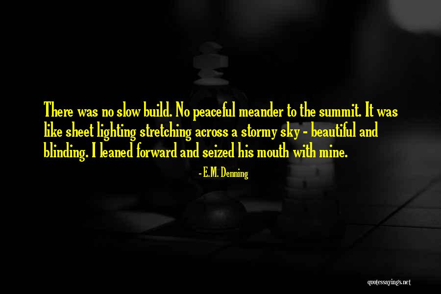 E.M. Denning Quotes 406358 E.M. Denning Quotes 406358