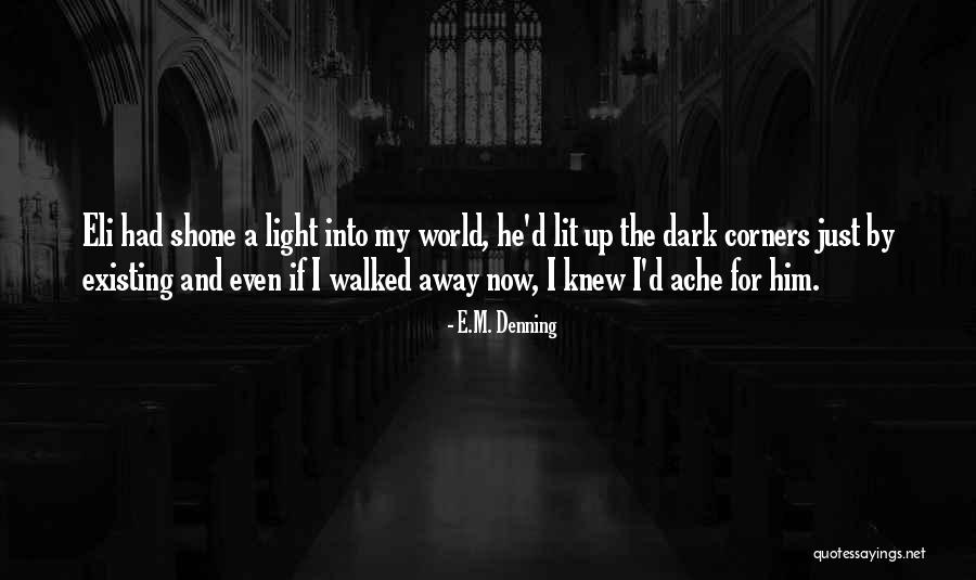 E.M. Denning Quotes 671807 E.M. Denning Quotes 671807