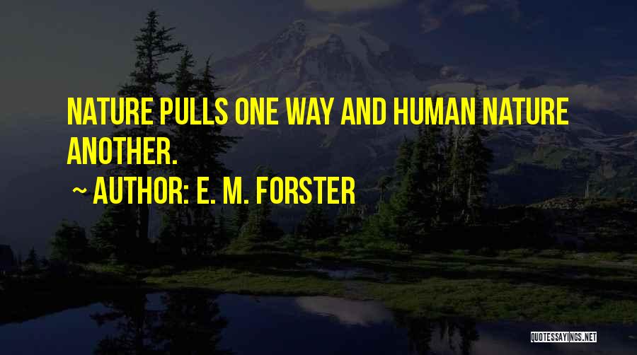 E M Forster Howards End Quotes By E. M. Forster