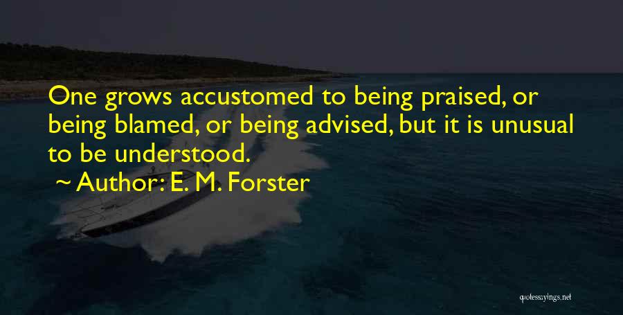 E. M. Forster Quotes 1150456