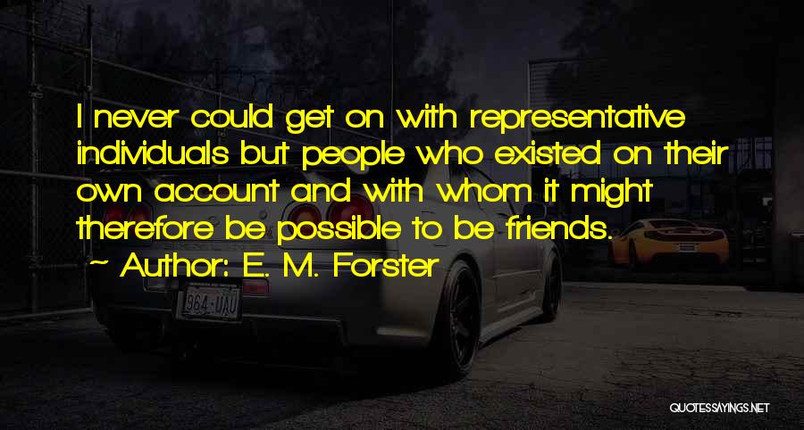 E. M. Forster Quotes 1926002