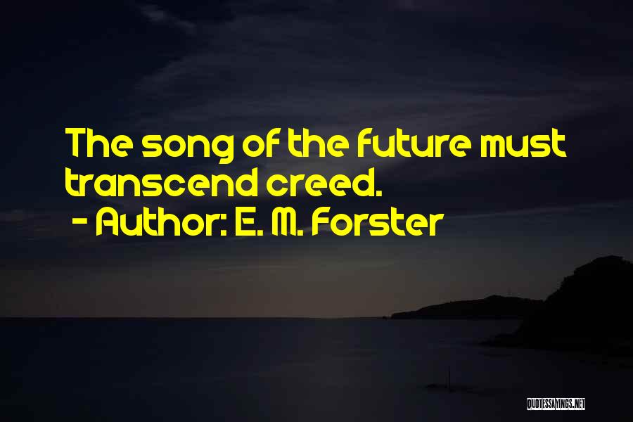 E. M. Forster Quotes 2091540