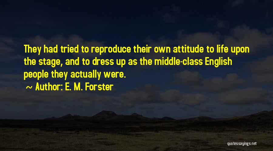 E. M. Forster Quotes 2241298