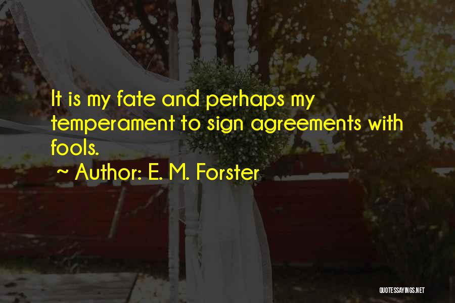 E. M. Forster Quotes 2245372