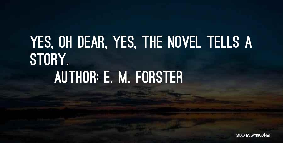 E. M. Forster Quotes 259611