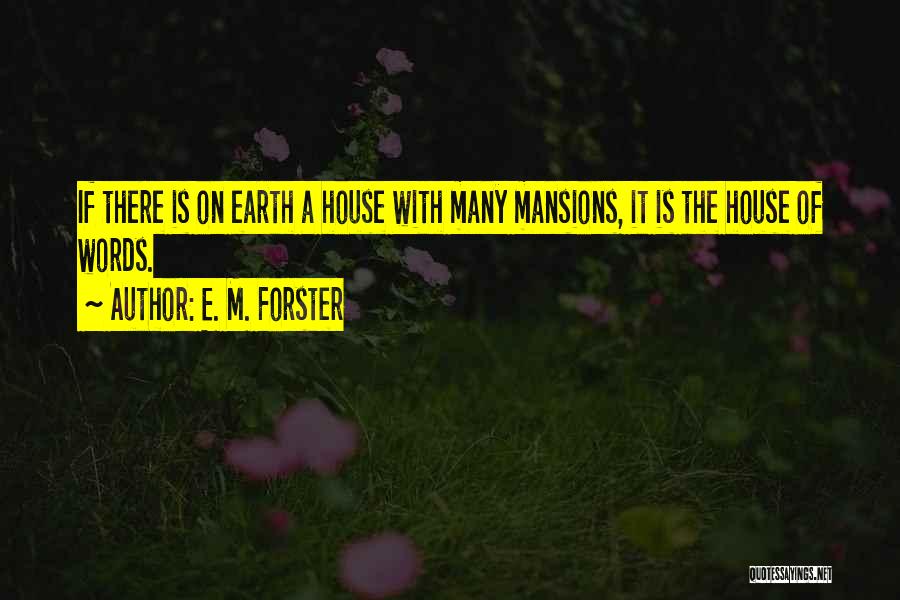 E. M. Forster Quotes 281962