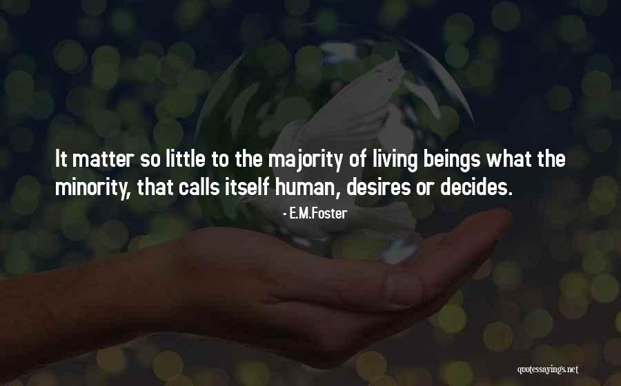 E.M.Foster Quotes 124197 E.M.Foster Quotes 124197