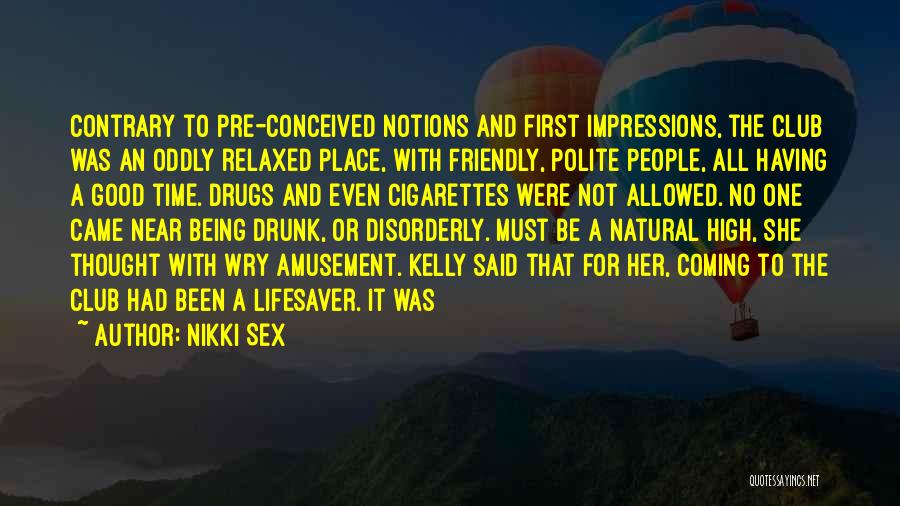 E M Kelly Quotes By Nikki Sex E M Kelly Quotes By Nikki Sex