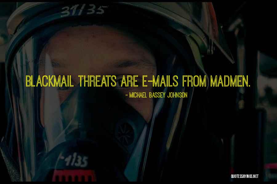 E Mails Quotes By Michael Bassey Johnson E Mails Quotes By Michael Bassey Johnson