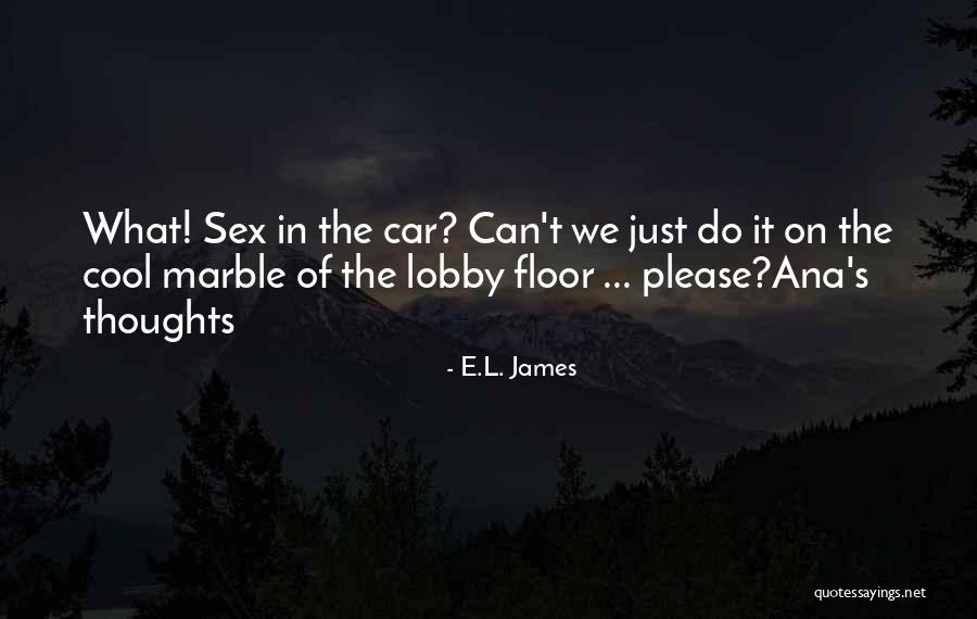 E-marketing Quotes By E.L. James