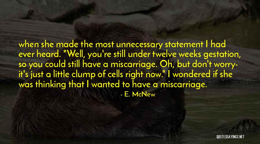 E. McNew Quotes 94143