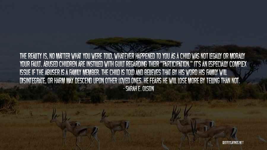 E Member Quotes By Sarah E. Olson E Member Quotes By Sarah E. Olson