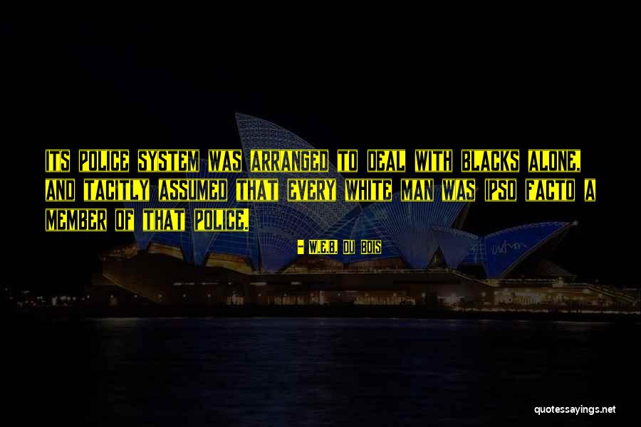 E Member Quotes By W.E.B. Du Bois E Member Quotes By W.E.B. Du Bois