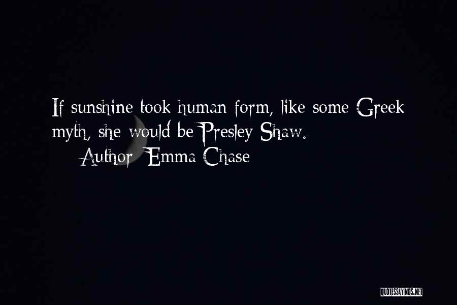 E Myth Quotes By Emma Chase