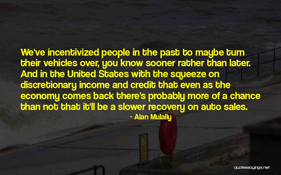 E N Auto Sales Quotes By Alan Mulally E N Auto Sales Quotes By Alan Mulally
