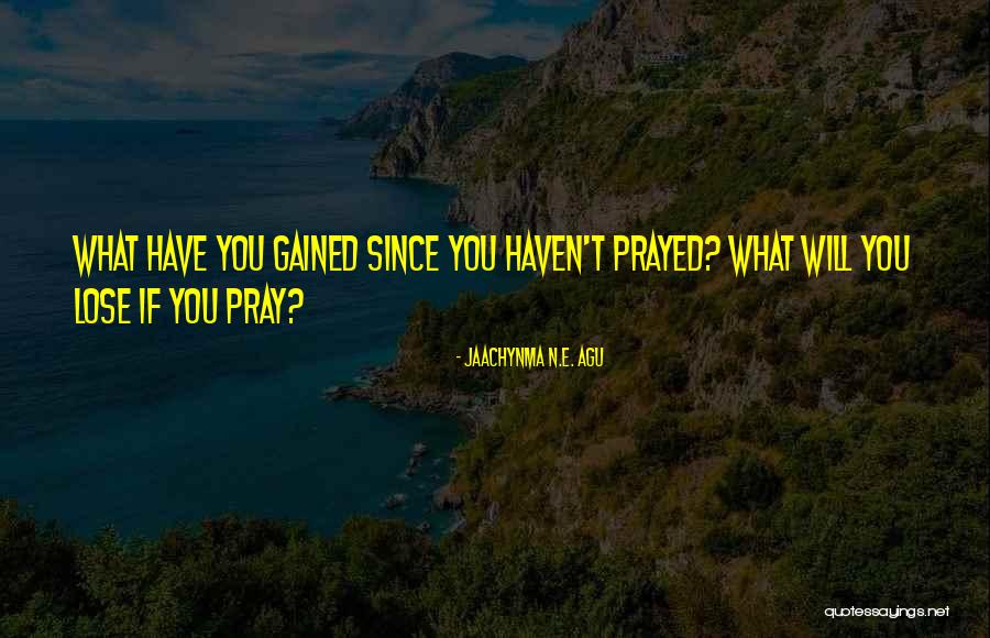 E N T Quotes By Jaachynma N.E. Agu