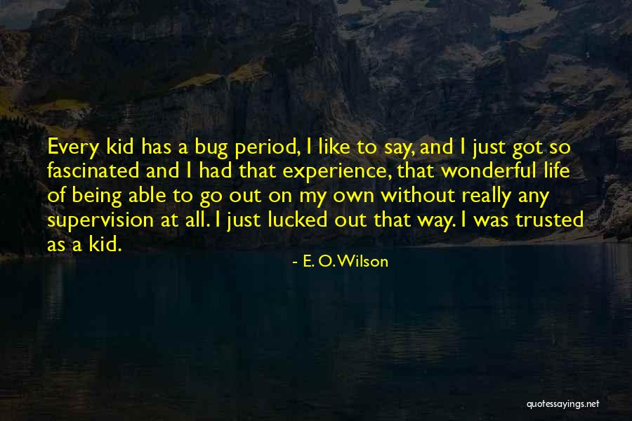 E. O. Wilson Quotes 1056668