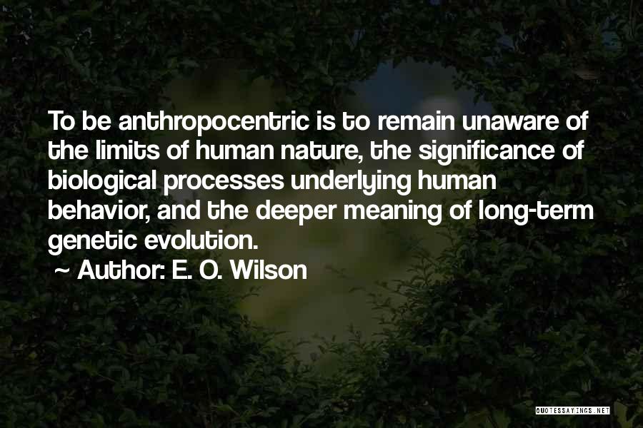 E. O. Wilson Quotes 1108215