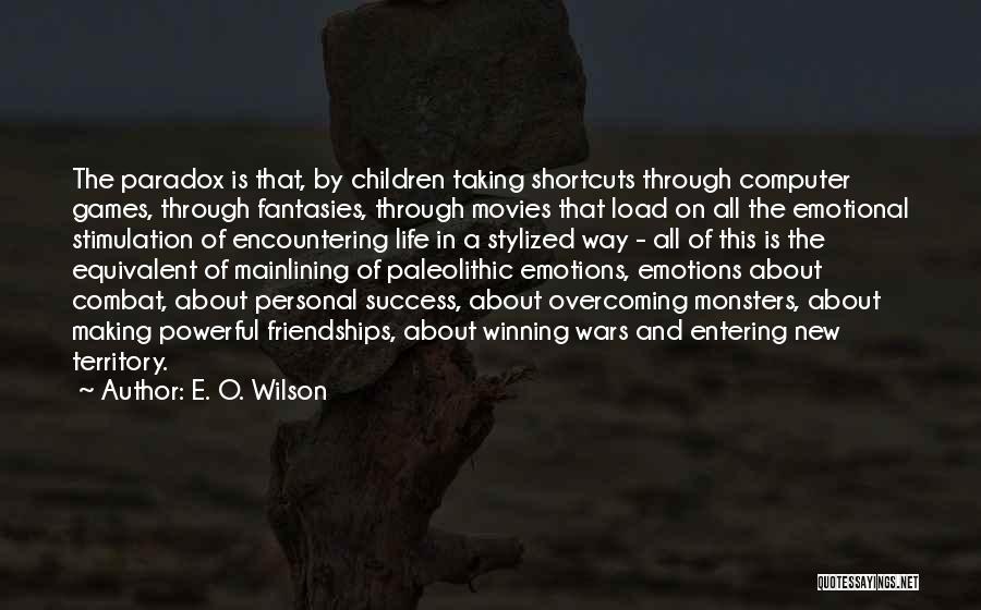 E. O. Wilson Quotes 1226813