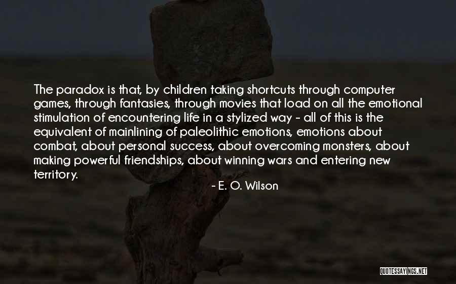 E. O. Wilson Quotes 1226813