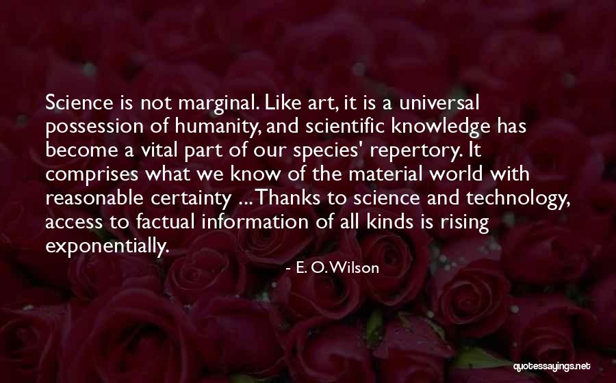 E. O. Wilson Quotes 1328669