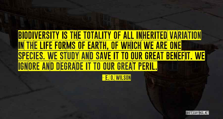 E. O. Wilson Quotes 1739970