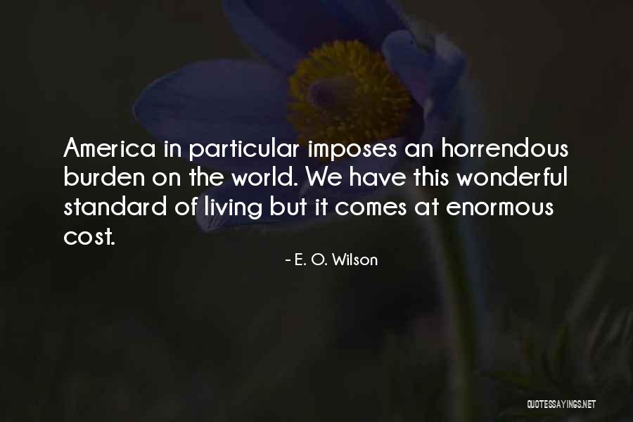 E. O. Wilson Quotes 2091873