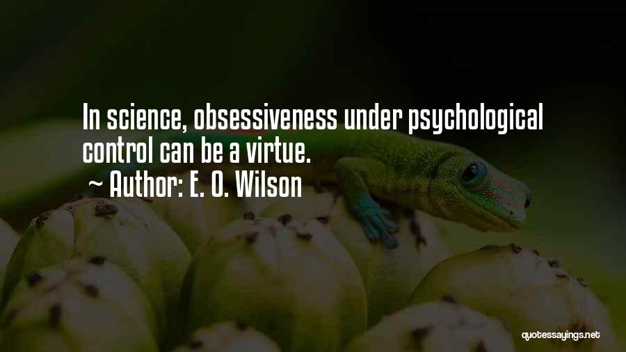 E. O. Wilson Quotes 2129931