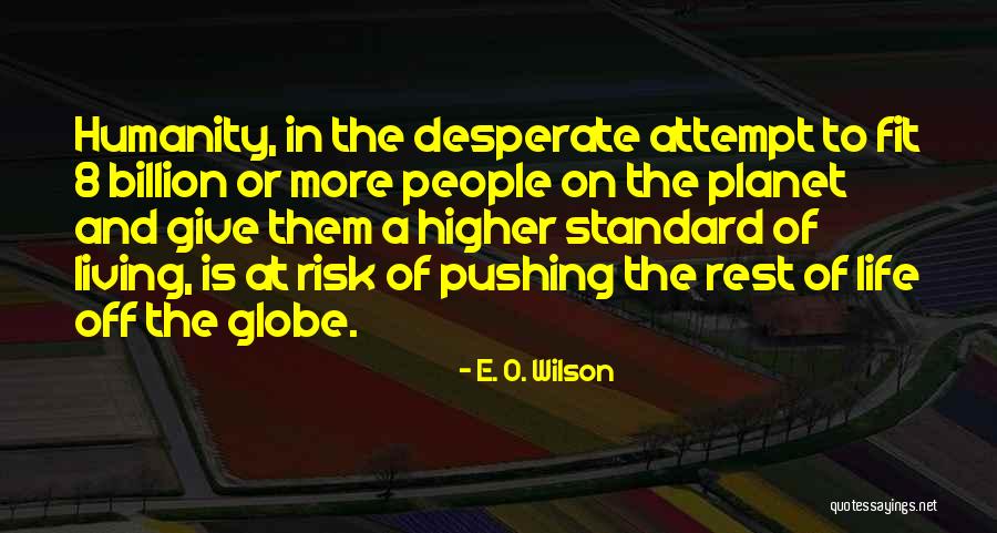 E. O. Wilson Quotes 264364