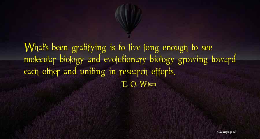 E. O. Wilson Quotes 774918