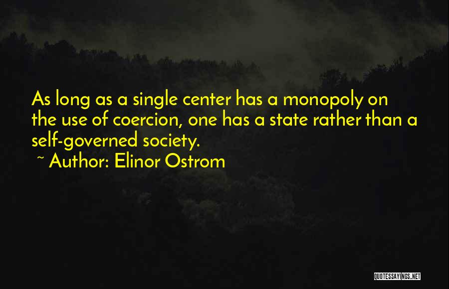 E Ostrom Quotes By Elinor Ostrom