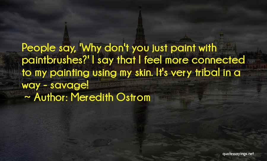 E Ostrom Quotes By Meredith Ostrom