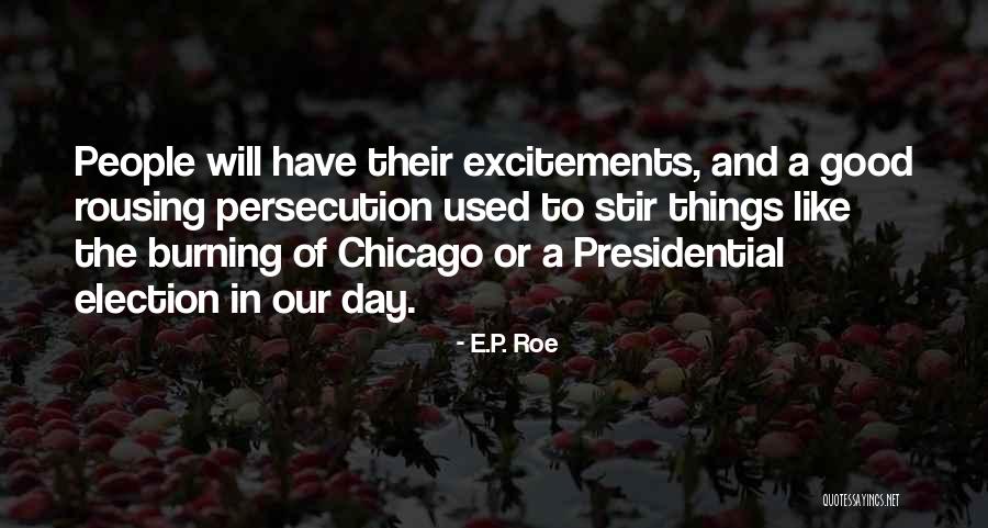E.P. Roe Quotes 1811644 E.P. Roe Quotes 1811644