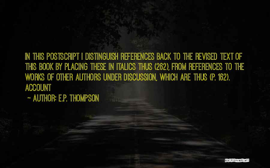 E.P. Thompson Quotes 1121852