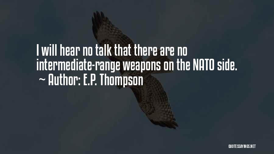 E.P. Thompson Quotes 1381519