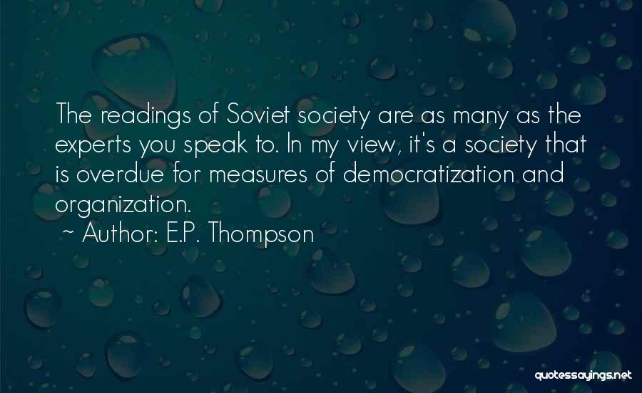 E.P. Thompson Quotes 1909263