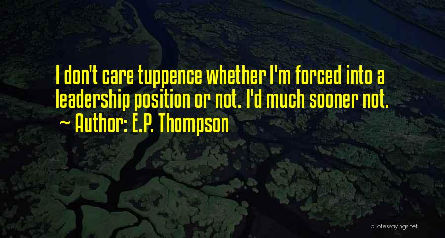 E.P. Thompson Quotes 938176