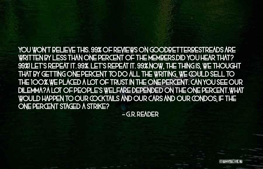 E Reader Reviews Quotes By G.R. Reader E Reader Reviews Quotes By G.R. Reader