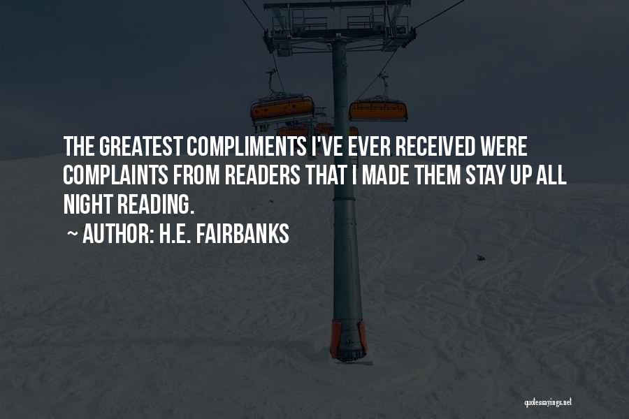 E-readers Quotes By H.E. Fairbanks