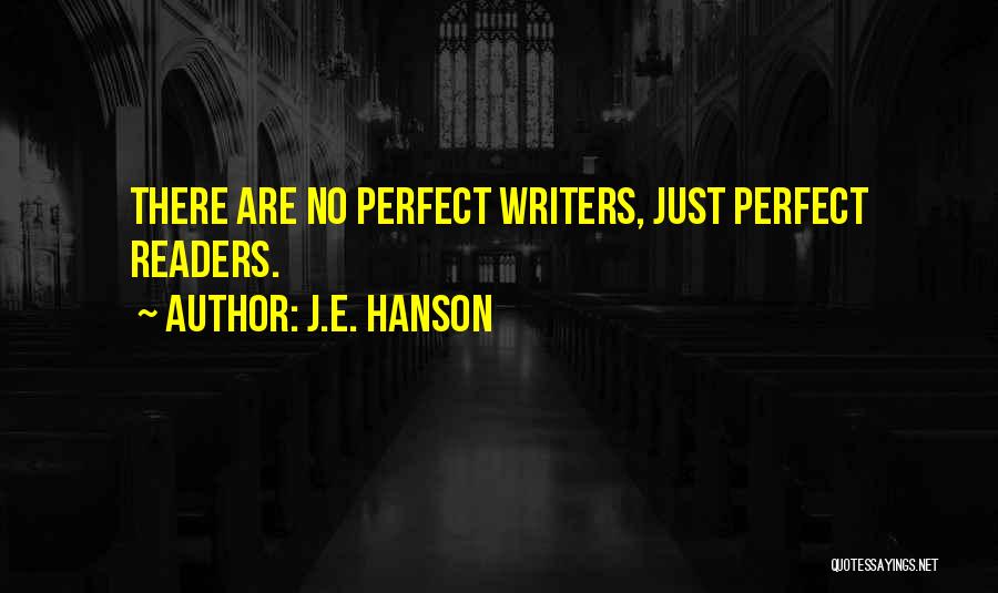 E-readers Quotes By J.E. Hanson