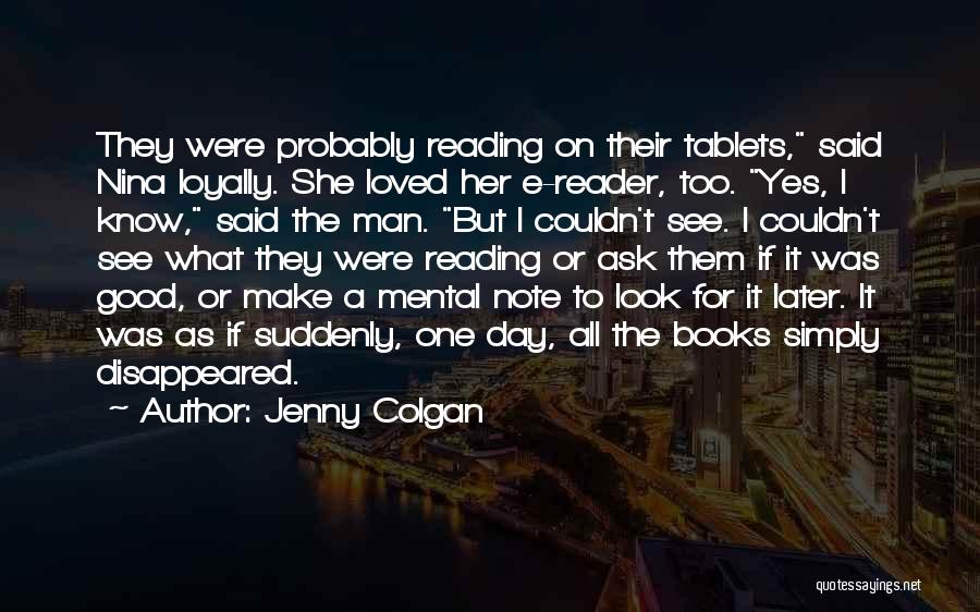 E-readers Quotes By Jenny Colgan