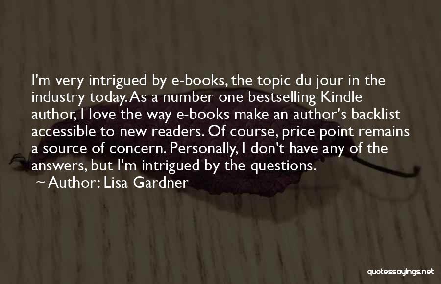 E-readers Quotes By Lisa Gardner