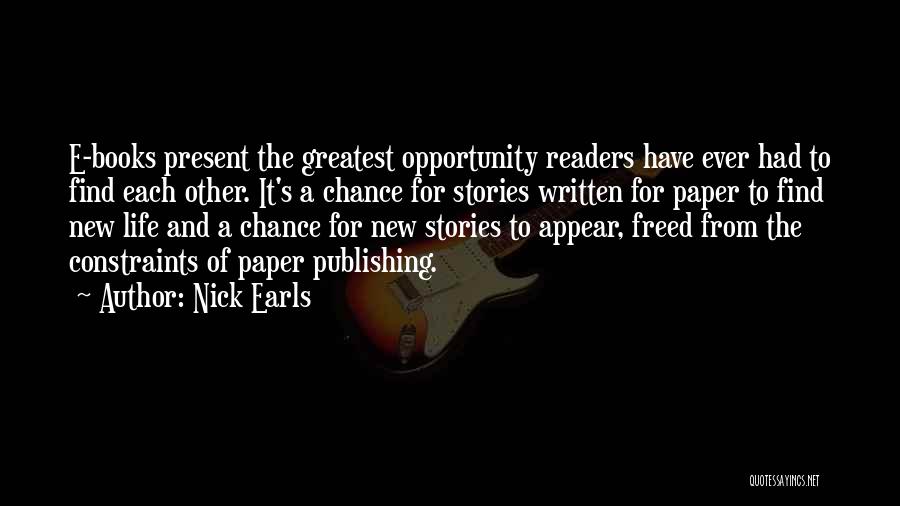 E-readers Quotes By Nick Earls