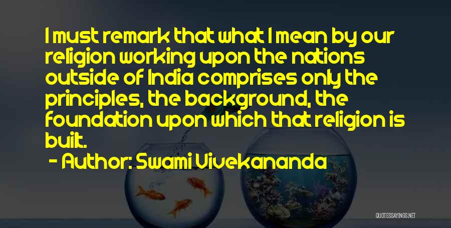 E. Remark Quotes By Swami Vivekananda